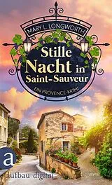 E-Book (epub) Stille Nacht in Saint-Sauveur von Mary L. Longworth