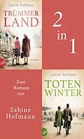 E-Book (epub) Trümmerland & Totenwinter von Sabine Hofmann