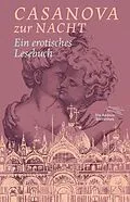 E-Book (epub) Casanova zur Nacht von Giacomo Casanova