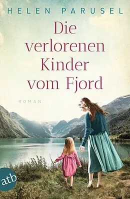 E-Book (epub) Die verlorenen Kinder vom Fjord von Helen Parusel
