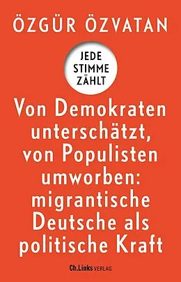 E-Book (epub) Jede Stimme zählt von Özgür Özvatan