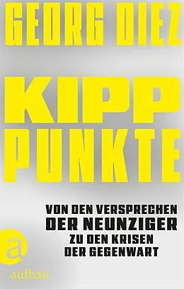 E-Book (epub) Kipppunkte von Georg Diez