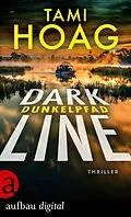 E-Book (epub) Dark Line - Dunkelpfad von Tami Hoag