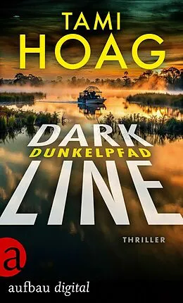 E-Book (epub) Dark Line - Dunkelpfad von Tami Hoag