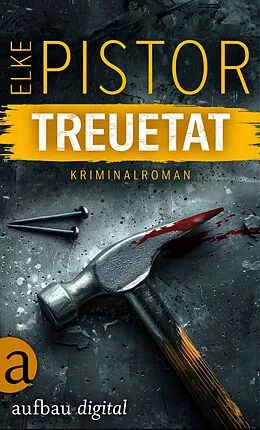 E-Book (epub) Treuetat von Elke Pistor