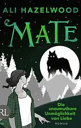 E-Book (epub) Mate - Die unzumutbare Unmöglichkeit von Liebe von Ali Hazelwood
