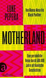 E-Book (epub) Motherland von Luke Pepera