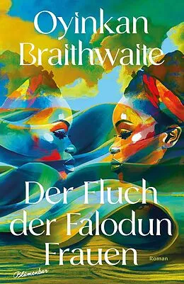 E-Book (epub) Der Fluch der Falodun Frauen von Oyinkan Braithwaite