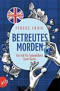 E-Book (epub) Betreutes Morden von Fergus Craig