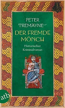 E-Book (epub) Der fremde Mönch von Peter Tremayne