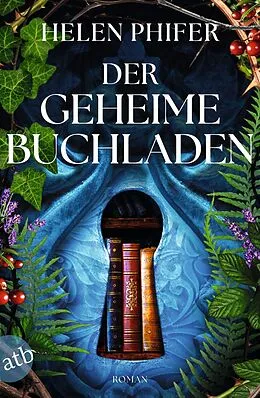 E-Book (epub) Der geheime Buchladen von Helen Phifer