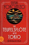 E-Book (epub) Die Teufelsflöte von Tokio von Seishi Yokomizo