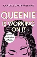 E-Book (epub) Queenie is working on it von Candice Carty-Williams
