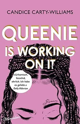E-Book (epub) Queenie is working on it von Candice Carty-Williams
