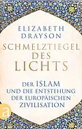 E-Book (epub) Schmelztiegel des Lichts von Elizabeth Drayson