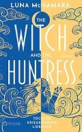 E-Book (epub) The Witch and the Huntress von Luna McNamara