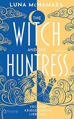 E-Book (epub) The Witch and the Huntress von Luna McNamara
