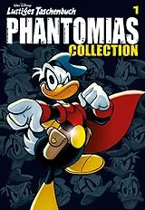 Kartonierter Einband Lustiges Taschenbuch Phantomias Collection 01 von Disney