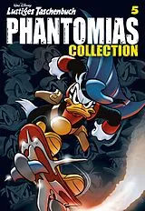 Kartonierter Einband Lustiges Taschenbuch Phantomias Collection 05 von Disney
