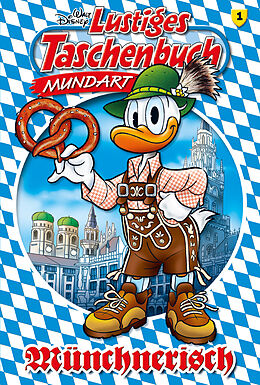 Kartonierter Einband Lustiges Taschenbuch Mundart - Münchnerisch von Disney
