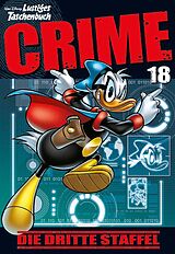 Kartonierter Einband Lustiges Taschenbuch Crime 18 von Disney