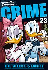 Kartonierter Einband Lustiges Taschenbuch Crime 23 von Disney