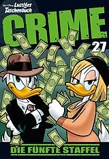 Kartonierter Einband (Kt) Lustiges Taschenbuch Crime 27 von Disney