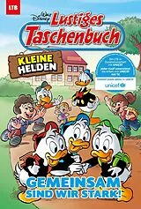 Kartonierter Einband Lustiges Taschenbuch Kleine Helden - Gemeinsam sind wir stark! von Disney
