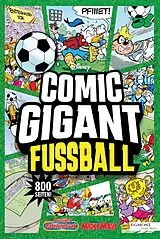 Kartonierter Einband Comic Gigant Fußball von Disney