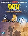 E-Book (epub) Idefix und die Unbeugsamen 09 von René Goscinny, Albert Uderzo, Philippe Fenech