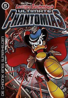 E-Book (epub) Lustiges Taschenbuch Ultimate Phantomias 05 von Giorgio Pezzin, Guido Martina, Bruno Concina