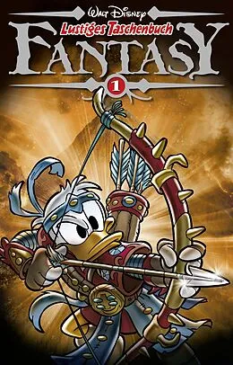 E-Book (epub) Lustiges Taschenbuch Fantasy Nr. 01 von Giorgio Figus, Giampiero Ubezio, Tito Faraci