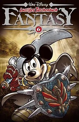 E-Book (epub) Lustiges Taschenbuch Fantasy Nr. 06 von Walt Disney, Caterina Mognato