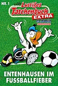E-Book (epub) Lustiges Taschenbuch Fußball 01 - eComic Sonderausgabe von Walt Disney
