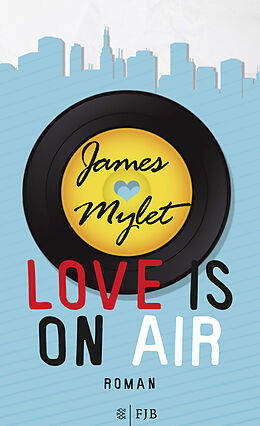 Fester Einband Love is on Air von James Mylet