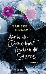 Paperback Nur in der Dunkelheit leuchten die Sterne von Marieke Nijkamp