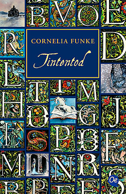 Kartonierter Einband Tintenwelt 3. Tintentod von Cornelia Funke