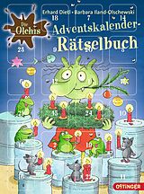 Kartonierter Einband Die Olchis. Adventskalender-Rätselbuch von Erhard Dietl, Barbara Iland-Olschewski