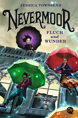 Paperback Nevermoor 1. Fluch und Wunder von Jessica Townsend