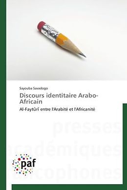 Couverture cartonnée Discours identitaire Arabo-Africain de Sayouba Savadogo