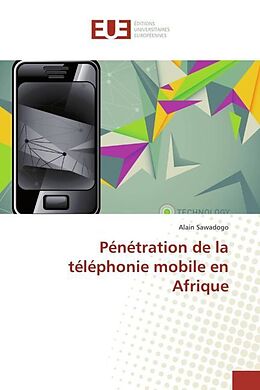 Couverture cartonnée Pénétration de la téléphonie mobile en Afrique de Alain Sawadogo
