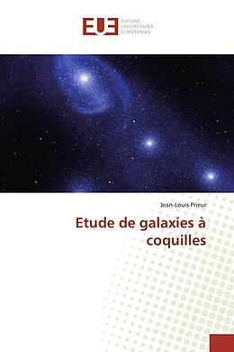 Couverture cartonnée Etude de galaxies à coquilles de Jean-Louis Prieur