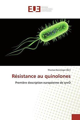 Couverture cartonnée Résistance au quinolones de 