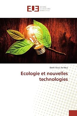 Couverture cartonnée Ecologie et nouvelles technologies de David Veras Da Rosa
