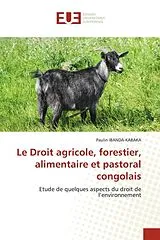 Kartonierter Einband Le Droit agricole, forestier, alimentaire et pastoral congolais von Paulin Ibanda-Kabaka