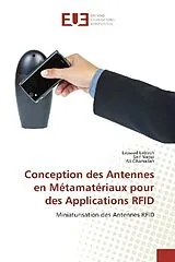Kartonierter Einband (Kt) Conception des Antennes en Métamatériaux pour des Applications RFID von Lassaad Latrach, Seif Naoui, Ali Gharsallah