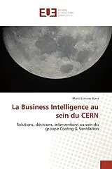 Kartonierter Einband (Kt) La Business Intelligence au sein du CERN von Marie Lemaire Berra