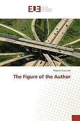 Kartonierter Einband (Kt) The Figure of the Author von Maurice Couturier