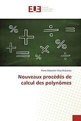 Couverture cartonnée Nouveaux procédés de calcul des polynômes de Pierre Sébastien Chey Mukandu