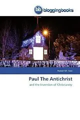 Kartonierter Einband (Kt) Paul The Antichrist von Robert Mt. Sion
